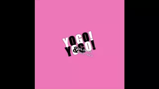 YOGO!YOGO! - Sex, Drugs & Italo Disco (2006) [Full Album]