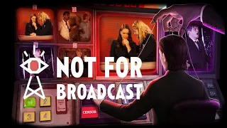 Not For Broadcast: Episode 2 | Part 1 | BACK TO WORK!