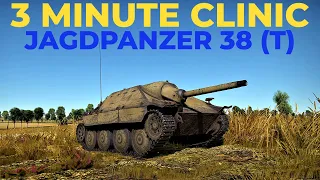 3 Minute Clinic-War Thunder Tanks-How to Destroy a Jagdpanzer 38 (t)