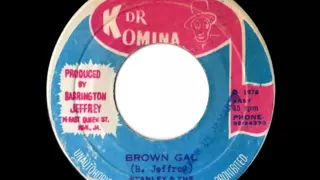 STANLEY & THE THE TURBINES - Brown gal + version (1978 Dr Komina)
