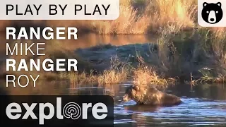 Ranger Mike And Ranger Roy - Katmai National Park - Play By Play