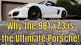 Why the Porsche 981 Boxster / Cayman is the Ultimate Porsche!