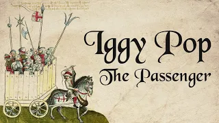 Iggy Pop - The Passenger (Medieval Style Cover, Bardcore)