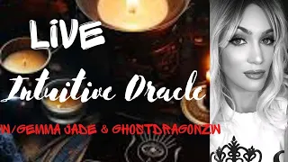 LIVE! Intuitive Oracle W/Gemma Jade & Ghostdragonzw 5.3.24 National Paranorma;l Day!!