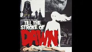 Till The Stroke Of Dawn (Sixties Garage Punk)