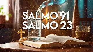 Salmo 91 y Salmo 23: Las dos oraciones más poderosas de la biblia!!! (3 de Abril)