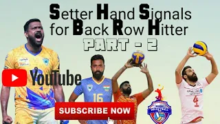 Setter Signals for Backraw attack ,Volleyball, Part -2