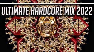 Ultimate Hardcore Mix 2022 - Hardcore / Uptempo / Frenchcore / Rawstyle