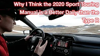 Why the 2020 Civic Hatchback Sport Touring Manual is a Better Daily Driver than the Type R