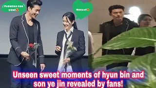 Unseen sweet moments of hyun bin and son ye jin revealed by fans!