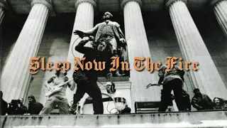 RAGE AGAINST THE MACHINE - Sleep Now In The Fire(Lyrics)