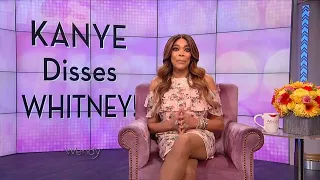 Kanye West Upsets Whitney Houston's Family | The Wendy Williams Show SE9 EP152