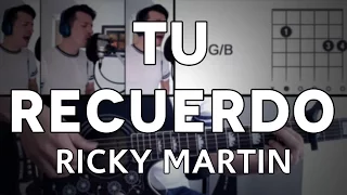 Tu Recuerdo Ricky Martin Tutorial Cover - Guitarra [Mauro Martinez]