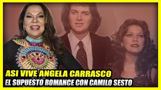 ASÍ VIVE ANGELA CARRASCO | SU SUPUESTO ROMANCE CON CAMILO SESTO