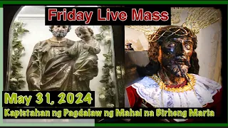 Filipino Live Mass Today Friday May 31, 2024