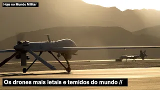 Os drones mais letais e temidos do mundo