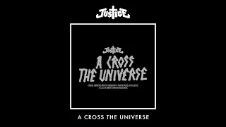 Justice - A Cross The Universe (Full album)