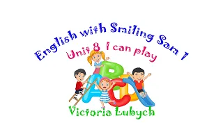 English with Smiling Sam 1 (Карпюк) Unit 8 I can play Lesson 2-3 Letters Uu and Vv