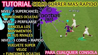 TUTORIAL COMO CORRER MAS RAPIDO efootball 2024