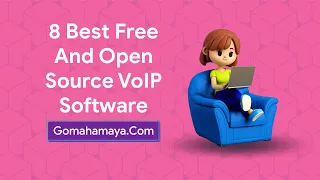 8 Best Free And Open Source VoIP Software