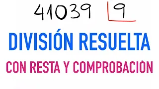 Cómo dividir con resta 41039 dividido entre 9