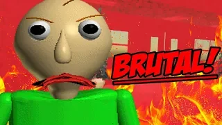 IVE NEVER SEEN BALDI THIS ANGRY BEFORE! | Baldis BRUTAL Basics in Education and Learning (NEW)