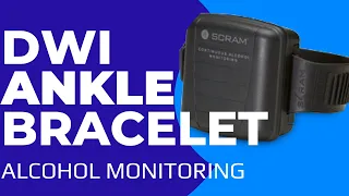 DWI DUI ALCOHOL MONITORING - SCRAM BAC TESTING - HOW IT WORKS