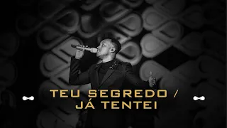 Thiaguinho - Teu Segredo / Já Tentei (Infinito Vol. 2) [Vídeo Oficial]