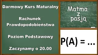 Darmowy Kurs Maturalny Rachunek Prawdopodobieństwa Poziom Podstawowy Matematyka