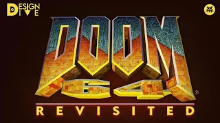 DOOM 64 Revisited | Design Dive