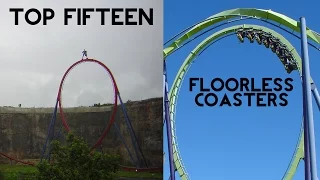 Top 15 Floorless Roller Coasters