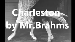 Charleston by Mr. Brahms