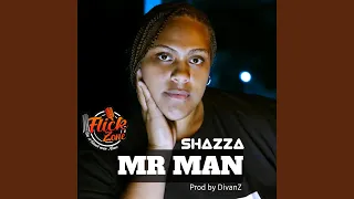 Mr Man (Shazza) Divanz & Flick Zone 2023