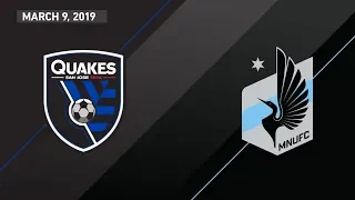 San Jose Earthquakes vs. Minnesota United FC | HIGHLIGHTS - March 9, 2019