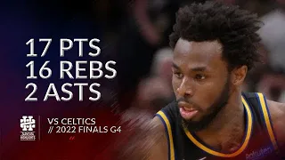 Andrew Wiggins 17 pts 16 rebs 2 asts vs Celtics 2022 Finals Game 4