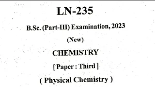 Bsc 3rd year Chemistry 3rd paper Question Paper 2023 | Chemistry Question Paper 2023