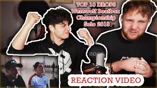 TOP 10 DROPS 😱 Werewolf Beatbox Championship Solo 2019 | [REACTION VIDEO] | ALL THERE DO INWARD BASS