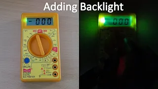 Adding backlight to cheap multimeter  | Modifying cheap multimeter  |  Ut Go