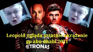 Leopold ogląda ostatnie okrążenie gp abu dhabi 2021 (wściekł się)