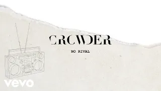 Crowder - No Rival (Lyric Video) ft. JR