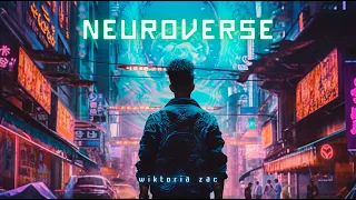 NEUROVERSE - Cyberpunk | Synthwave | Industrial Music Mix