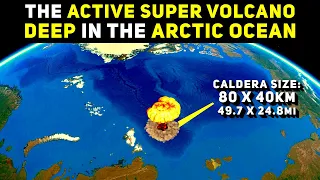 A Unique Super Volcano in the Arctic Ocean That's Changed Volcanology: The Gakkel Ridge Caldera.