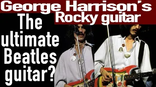 George Harrison and his Rocky Guitar - The ultimate Beatles guitar?