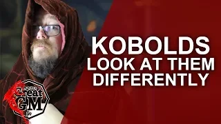 KOBOLDS! A Different Perspective on using them