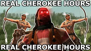 Real Cherokee Hours - Total War