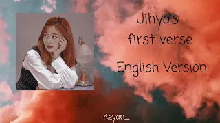 Twice - I Can't Stop Me | Jihyo's First Verse | Lyrics (English Version)