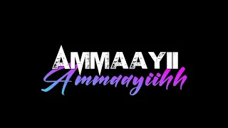 Ammayi Ammaayi  Song|| black screen lyrics|| Animal movie song||stetus||whatsapp status||editing