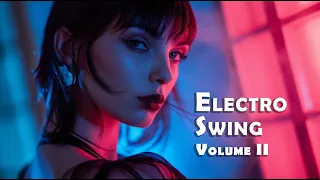 Electro Swing: Volume 2