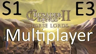 Masters of the Steppe: A Ck2 Horse Lords Multiplayer Let's Play S1E3