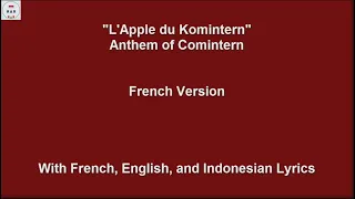 L'Apple du Komintern - Anthem of Comintern - French Version - With Lyrics